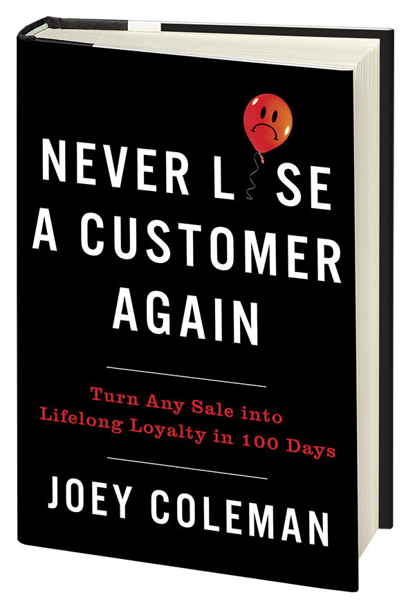 Never Lose A Customer Again - By Joey Coleman (hardcover) : Target